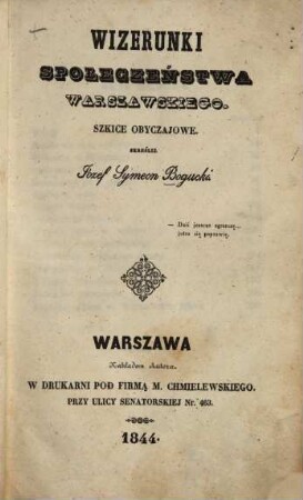 Wizerunki spoleczeństwa warszawskiego : Szkice obyczajowe. 1