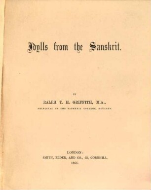 Idylls from the Sanscrit by Ralph T[homas] H[otchkin] Griffith