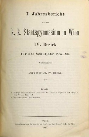 Jahresbericht über das K.K. Staatsgymnasium in Wien, IV. Bezirk : für d. Schuljahr .... 1. 1885/86