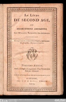 Le livre du second age ou Instructions amusantes sur l'histoire naturelle des animaux