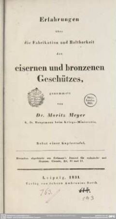 Erfahrungen über die Fabrikation und Haltbarkeit des eisernen und bronzenen Geschützes