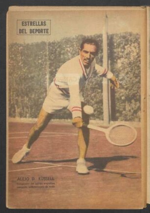 Alejo D. Russell, integrante del equipo argentino campeón sudamericano de tenis - [Fotografía] : Estrellas del deporte