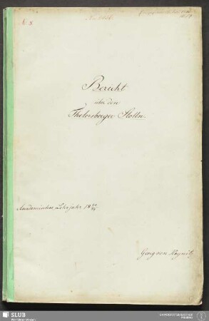 Bericht über den Thelersberger Stolln - 18.7108 4.