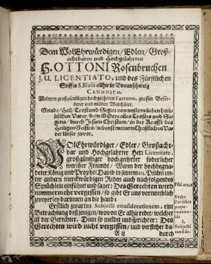 Dem Wol Ehrwürdigen, Edlen, Großachtbaren und Hochgelahrten H. Ottoni Rosenbruchen [...]