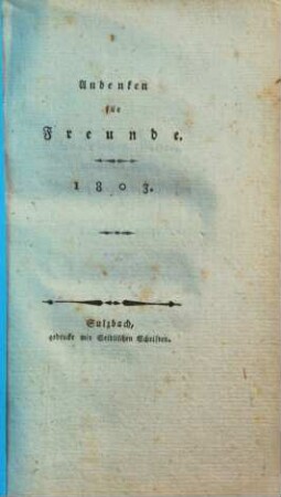 Andenken für Freunde. 1803
