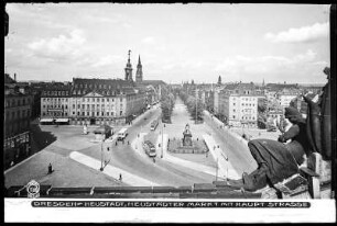 Dresden-Neustadt, Neustädter Markt mit Hauptstraße, Blick vom Blockhaus