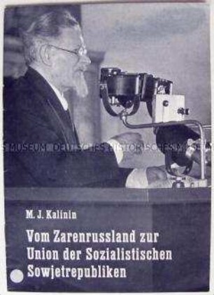 Broschüre mit dem Wortlaut des Referates von Kalinin zum Entwurf der Verfassung der RSFSR auf dem XVII. Allrussischen Sowjetkongress