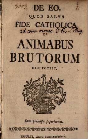 De eo quod salva fide catholica de animabus brutorum dici potest
