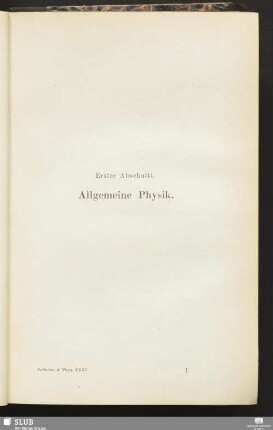 Erster Abschnitt. Allgemeine Physik