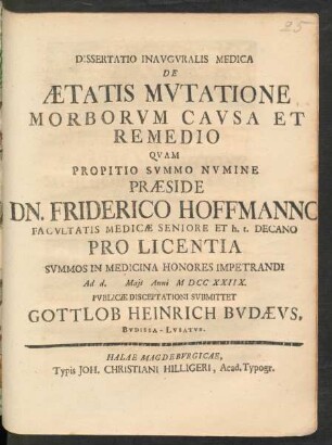 Dissertatio Inavgvralis Medica De Ætatis Mvtatione Morborvm Cavsa Et Remedio