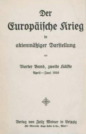 Bd. 4, Hälfte 2: April - Juni 1916
