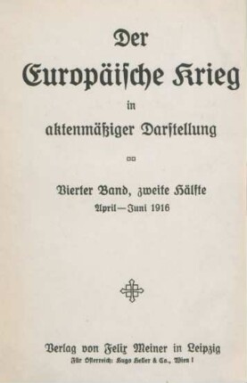 Bd. 4, Hälfte 2: April - Juni 1916