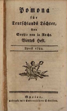 Pomona für Teutschlands Töchter. 1783,2, 1783, 2 = H. 4 - 6