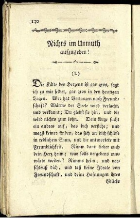 Nichts im Unmuth aufzugeben.