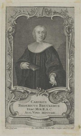 Bildnis des Carolus Fridericus Bruckerus