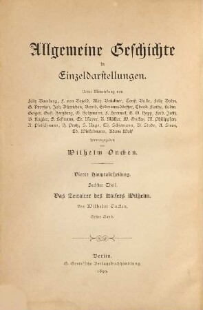 Das Zeitalter des Kaisers Wilhelm : mit Porträts, Illustrationen und Beilagen, 1
