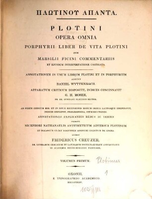 Plotinu hapanta : Porphyrii Liber De Vita Plotini Cum Marsilii Ficini Commentariis Et Ejusdem Interpretatione Castigata. 1