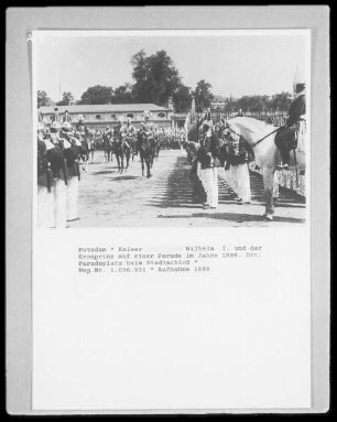 Potsdam, Kaiser Wilhelm I. und der Kronprinz auf einer Parade im Jahr 1888, Paradeplatz beim Stadtschloß