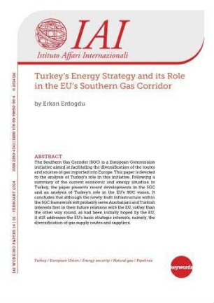 Turkey's energy strategy and its role in the EU's Southern gas corridor