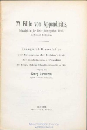 77 Fälle von Appendicitis, behandelt in der Kieler chirurgischen Klinik (Geheimrat Helferich)