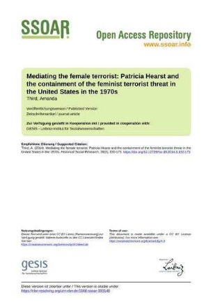 Mediating the female terrorist: Patricia Hearst and the containment of the feminist terrorist threat in the United States in the 1970s