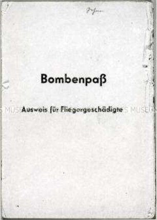 Ausweis für Opfer von Bombenangriffen