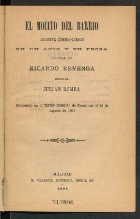 El mocito del barrio : juguete cómico-lírico en un acto y en prosa, original de Ricardo Revenga