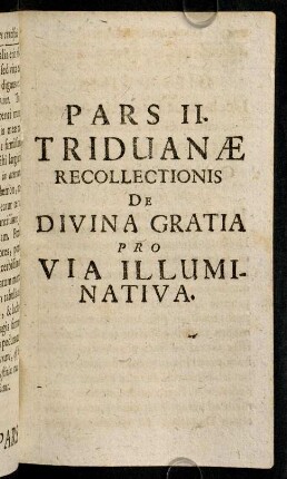 273-333, Dies Prima. Declaratur Essentia, & Dignitas Gratiae Divinae.