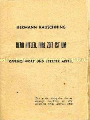Neuauflage einer 1939 in der Schweiz erschienenen Schrift zur Warnung vor den Kriegsplänen Hitlers