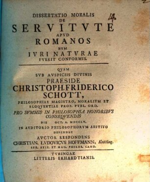 Dissertatio moralis de servitute apud Romanos, num iuri naturae fuerit conformis
