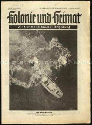 Kolonialzeitung Kolonie und Heimat, 6. Jahrgang 1942