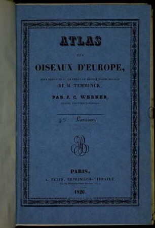Atlas des oiseaux d'Europe, pour servir de complément au manuel d'ornithologie de M. Temminck