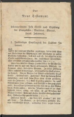 Lebensgeschichte Jesu Christi nach Erzehlung der Evangelisten : Matthäus, Marcus, Lucas, Johannes