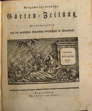 Allgemeine deutsche Garten-Zeitung. 12. 1834