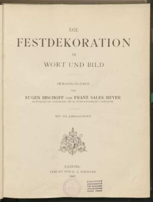 Die Festdekoration in Wort und Bild