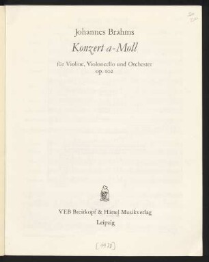 Konzert a-Moll für Violine, Violoncello und Orchester : op. 102
