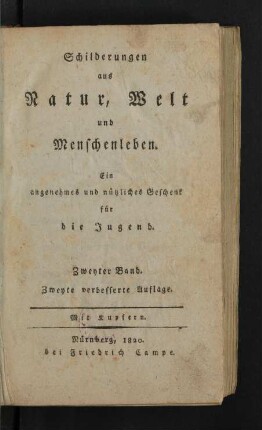 Bd. 2: Schilderungen aus Natur, Welt und Menschenleben