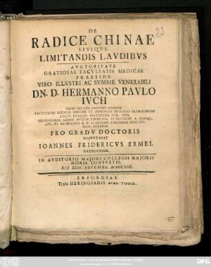 De Radice Chinae Eivsqve Limitandis Lavdibvs