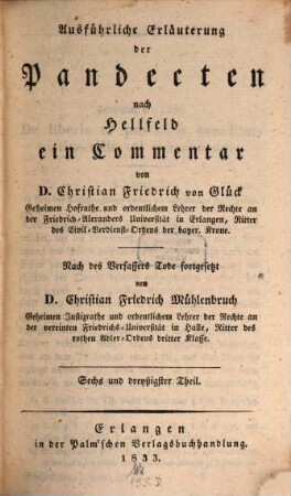 Versuch einer ausführlichen Erläuterung der Pandecten nach Hellfeld : ein Commentar für meine Zuhörer, 36