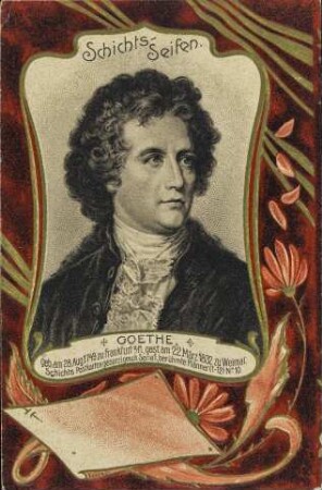 Schichts-Seifen - Goethe