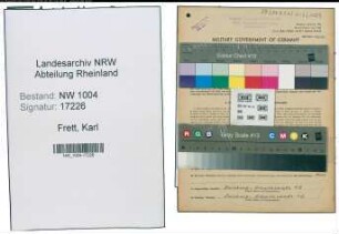 Entnazifizierung Karl Frett , geb. 15.04.1899 (Techn.Angestellter)