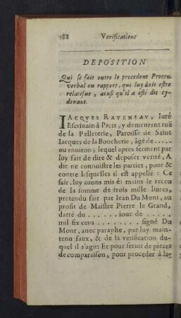 Deposition. Qui se fait outre le precedent procez