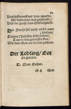 Der Lobsang/ Got sey gelobet. D. Mart. Luther.