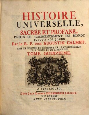 Histoire Universelle, Sacrée Et Profane : Depuis Le Commencement Du Monde Jusqu'A Nos Jours. 15