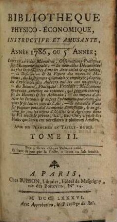 Bibliothèque physico-économique : instructive et amusante. 1786,2 = A. 5