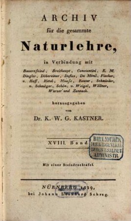 Archiv für die gesammte Naturlehre. 18. 1829