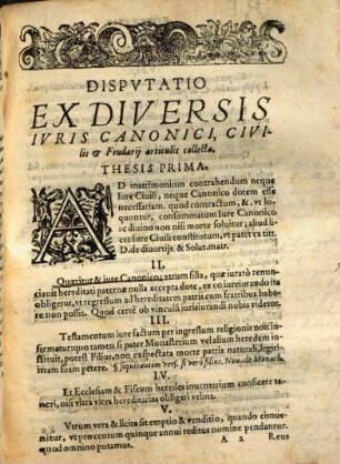 Dispvtatio Ex Diversis Ivris Canonici, Civilis Et Fevdarii Articvlis Collecta