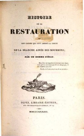 Histoire de la restauration et des causes qui ont amené la chute de la branche ainée des Bourbons, 10