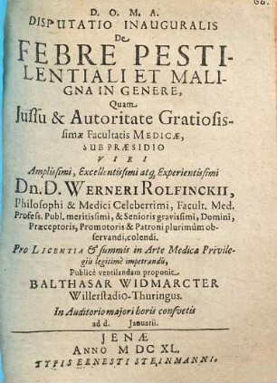 Disputatio Inauguralis De Febre Pestilentiali Et Maligna In Genere