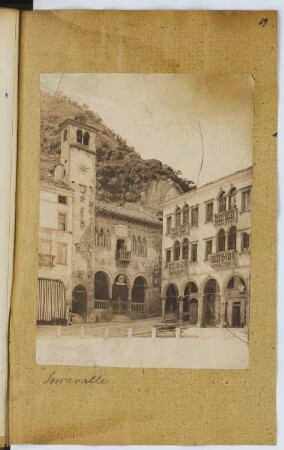 Castello di Serravalle: Ansicht (aus: Skizzen- und Fotoalbum 5)